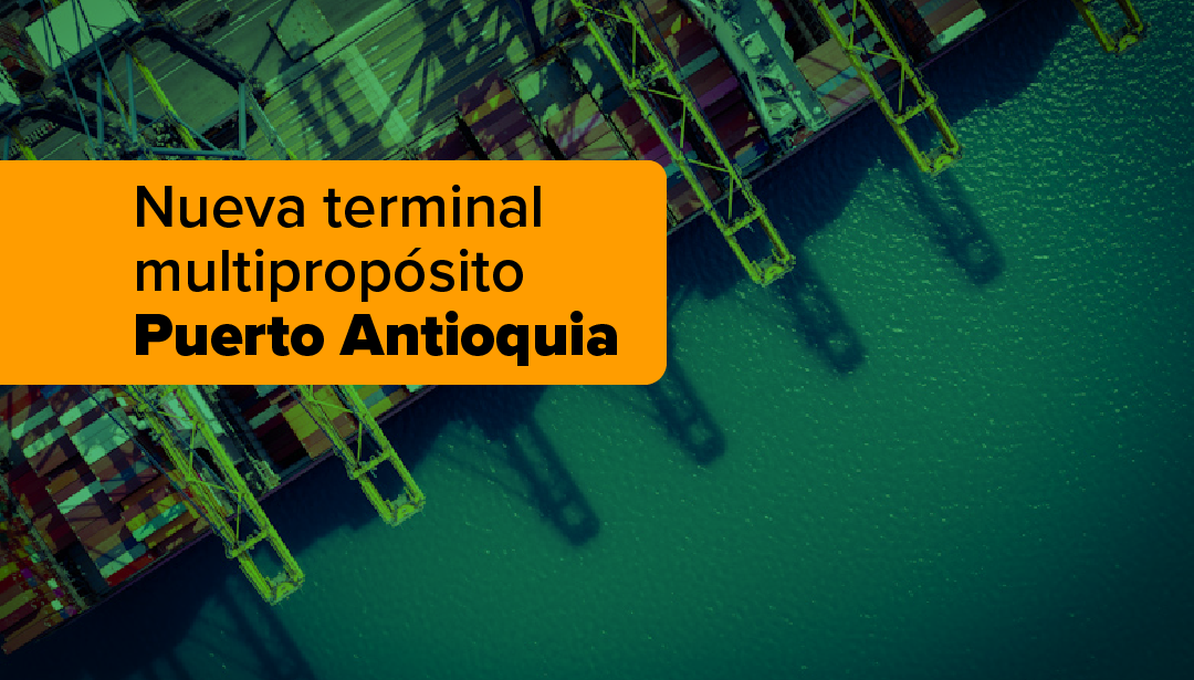 Puerto Antioquia Terminal Multipropósito